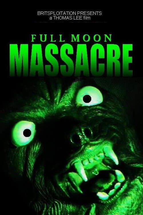 Poster for Full Moon Massacre