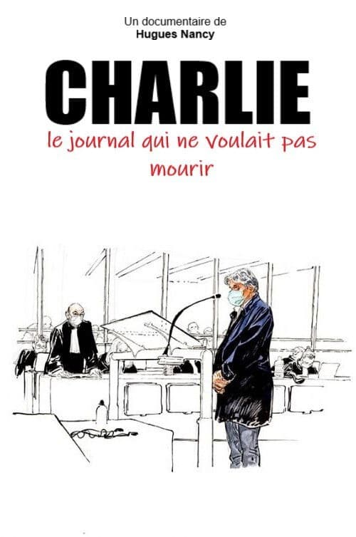 Poster for Charlie, le journal qui ne voulait pas mourir