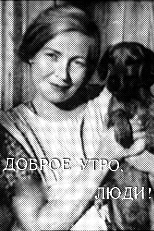 Poster for Good Morning, People!