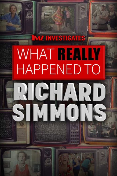 Poster for TMZ Investigates | What Really Happened to Richard Simmons