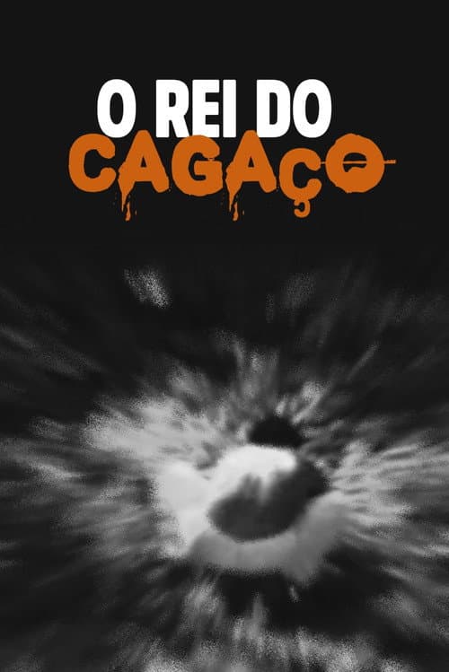 Poster for O Rei do Cagaço