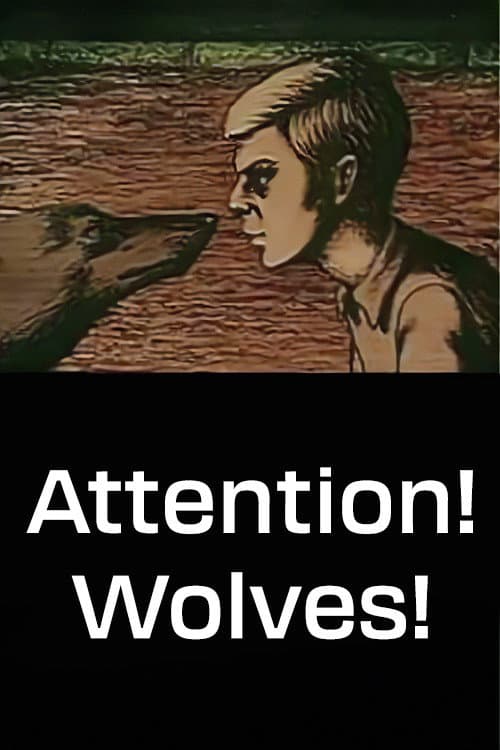 Poster for Attention! Wolves!