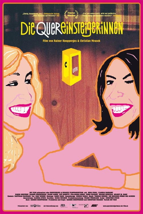 Poster for Die Quereinsteigerinnen
