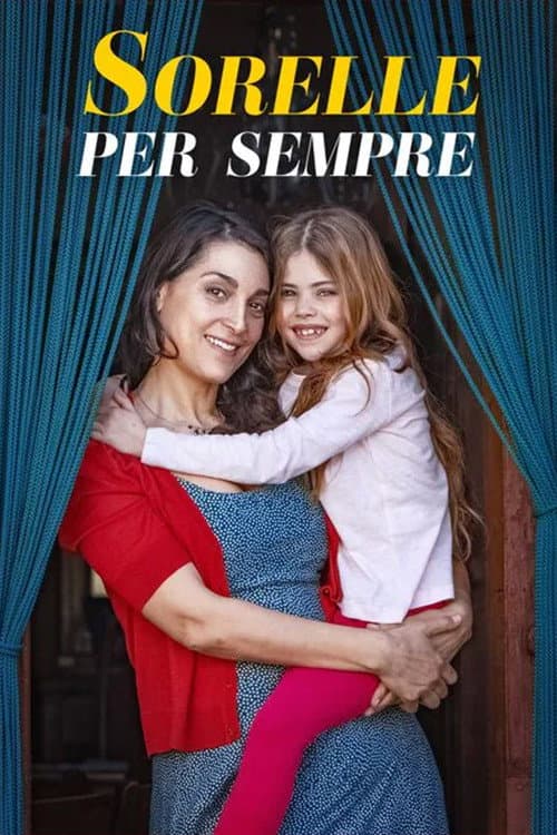 Poster for Sisters Forever