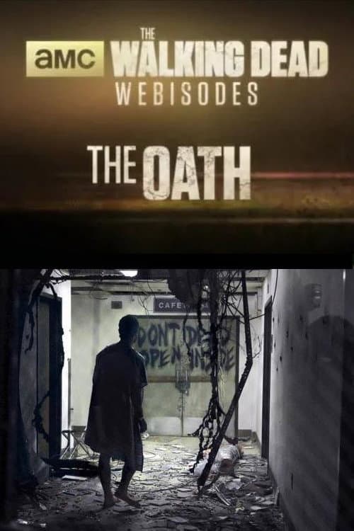 Poster for The Walking Dead: The Oath