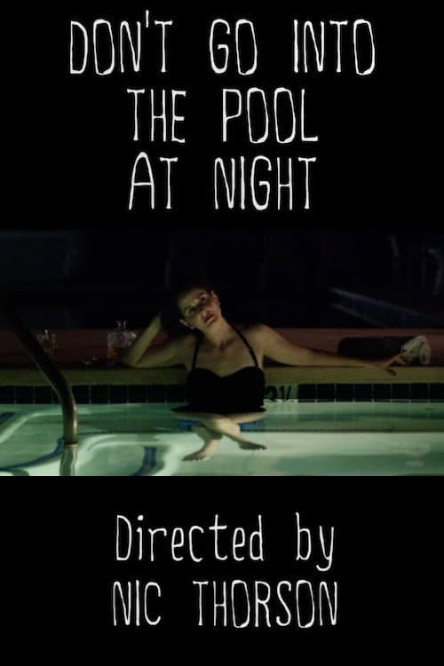 Poster for Don't Go Into the Pool at Night
