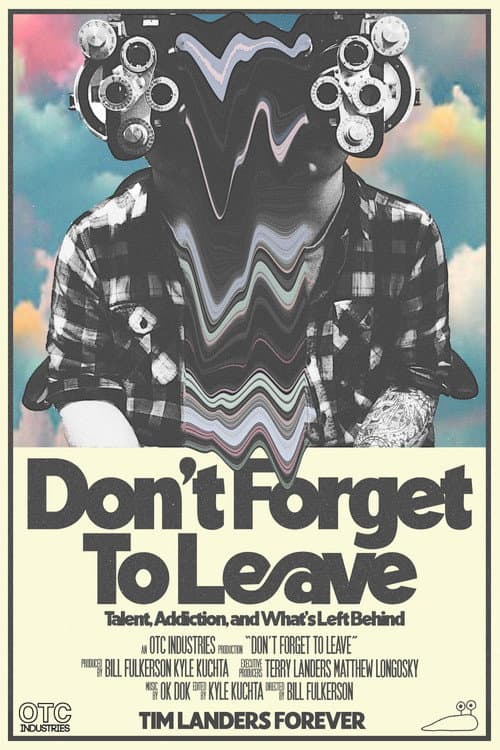 Poster for Don't Forget To Leave