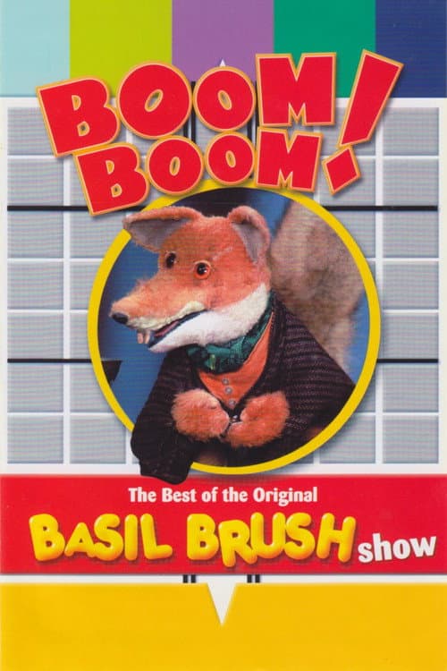 Постер до фільму «Boom! Boom! The Best of the Original Basil Brush Show»