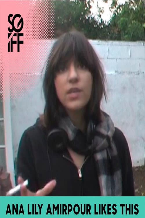 Poster for Ana Lily Amirpour Likes This