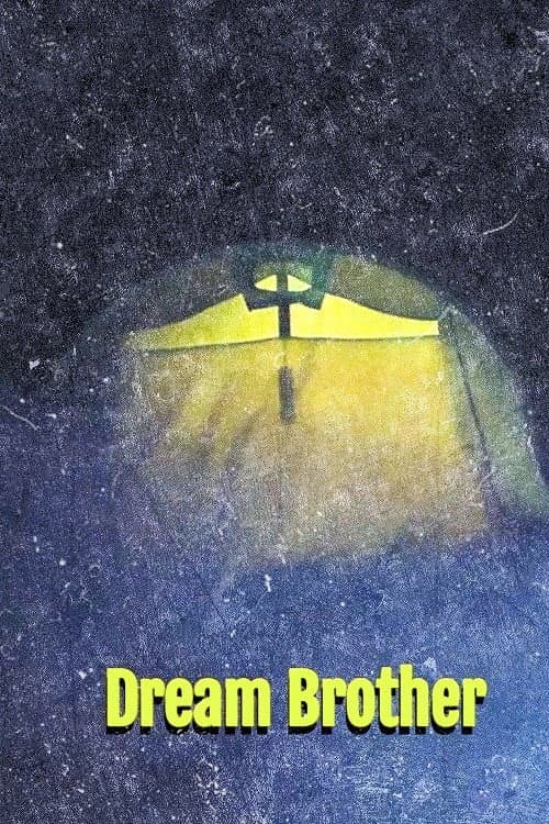 Poster for Frère de rêve (Dream Brother)