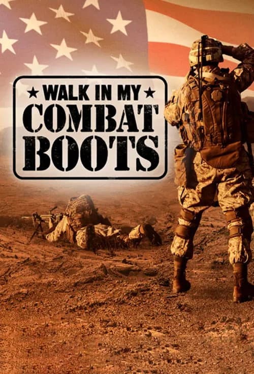 Poster for Walk In My Combat Boots
