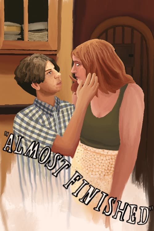 Poster for Almost Finished