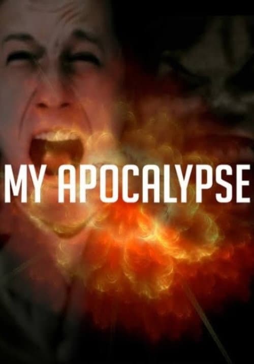 Poster for My Apocalypse