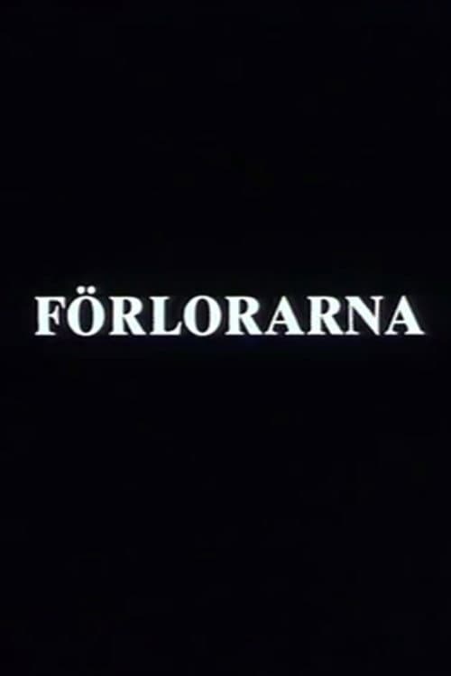Poster for Förlorarna