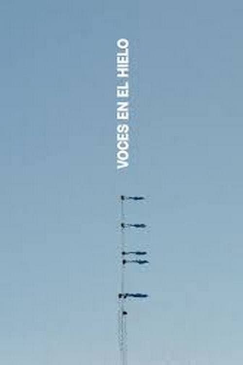 Poster for Voces de hielo