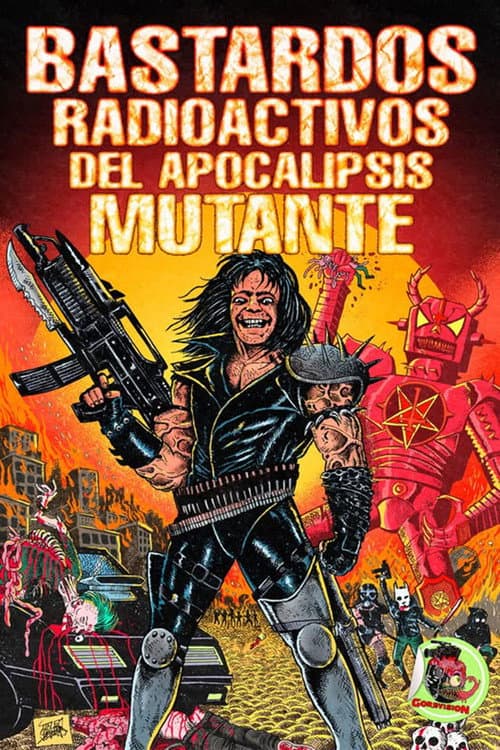 Постер до фільму «Bastardos radioactivos del apocalipsis mutante»