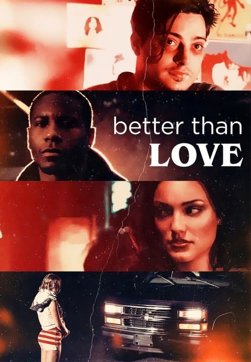 Poster for Better Than Love