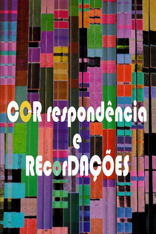 Poster for CORrespondência e REcorDAÇÕES