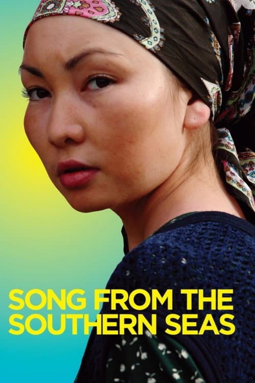 Постер до фільму «Songs from the Southern Seas»