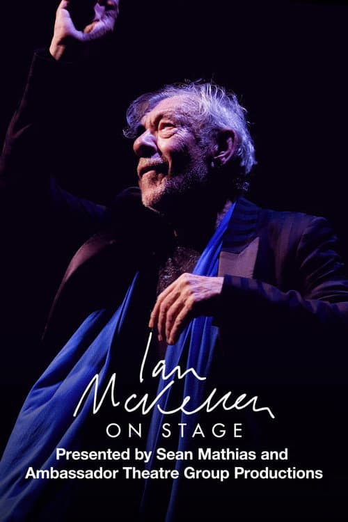 Poster for Ian McKellen on Stage: With Tolkien, Shakespeare, Others and YOU