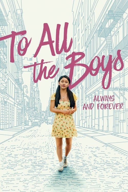 Poster for To All the Boys: Always and Forever