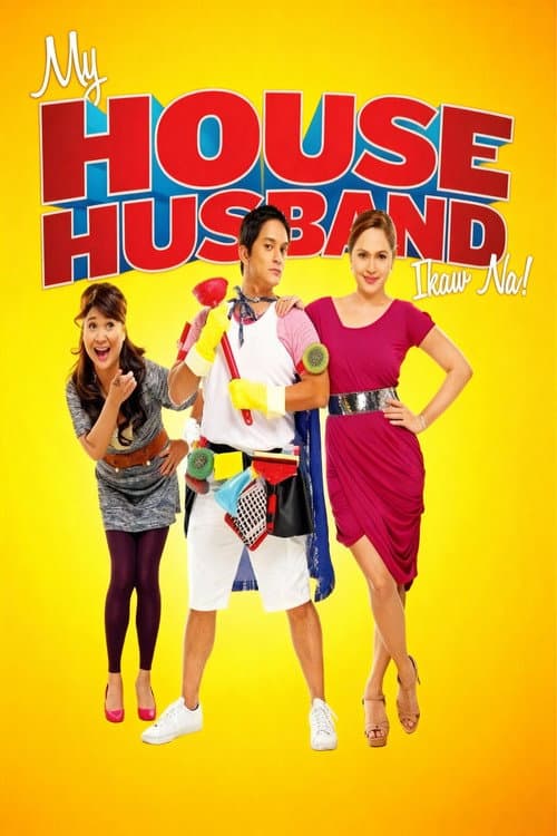 Poster for My House Husband - Ikaw Na!