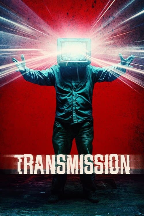 Poster for Transmission