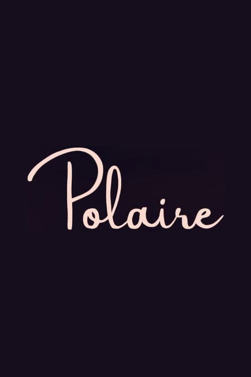 Постер до фільму «Polaire»