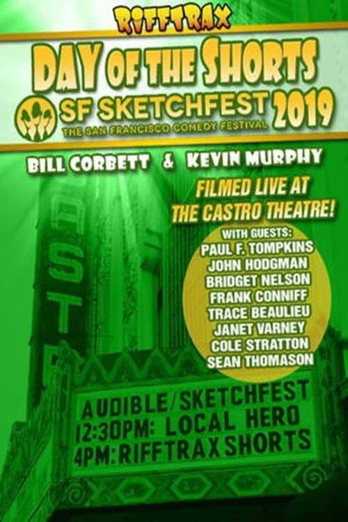 Poster for RiffTrax Live: Day of the Shorts: SF Sketchfest 2019