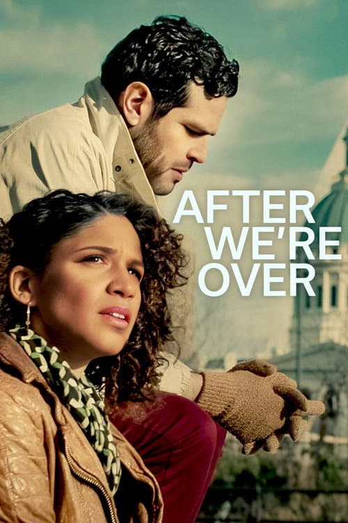Poster for After We're Over