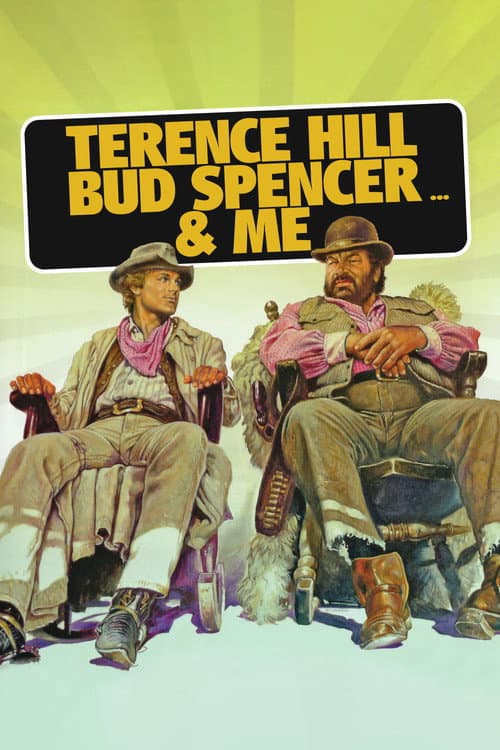 Poster for Terence Hill, Bud Spencer… & me