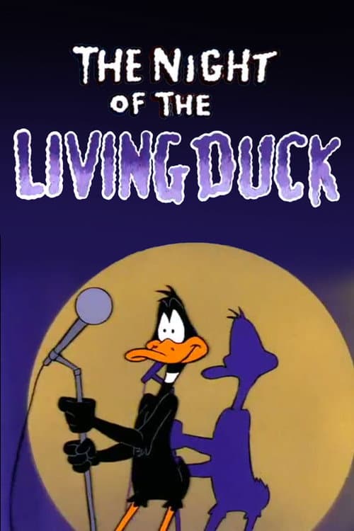 Постер до фільму «The Night of the Living Duck»