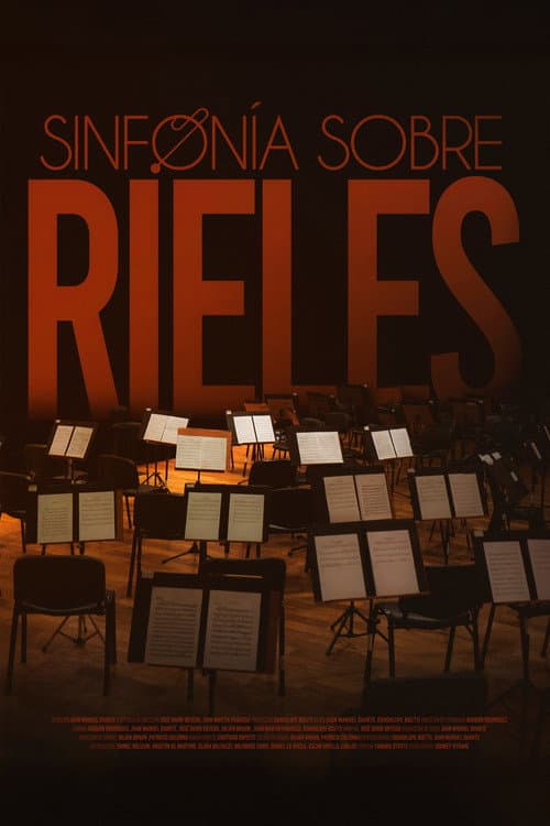 Poster for Sinfonía Sobre Rieles