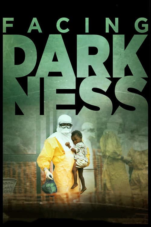 Poster for Facing Darkness
