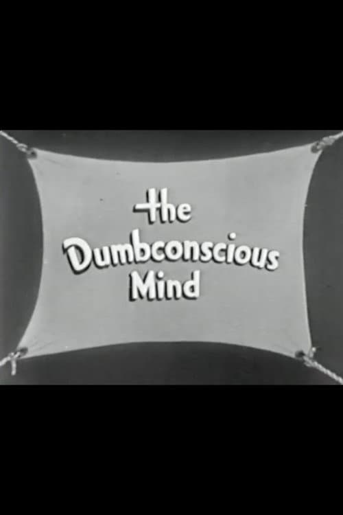 Poster for The Dumbconscious Mind