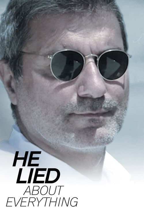 Poster for He Lied About Everything