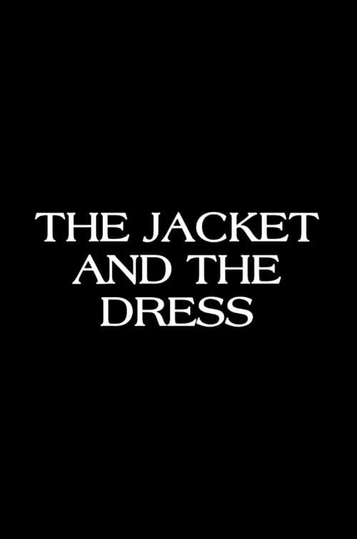 Poster for The Jacket & The Dress