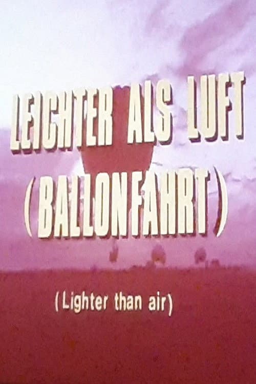 Poster for Look at Life: Lighter than Air