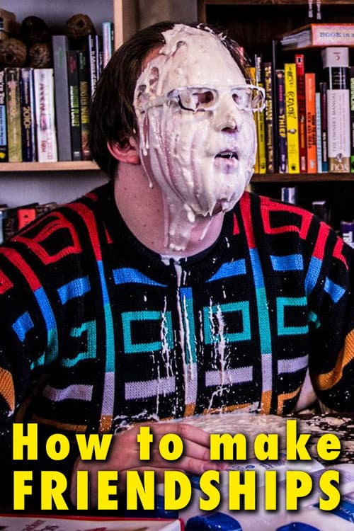 Poster for How to Make Friendships