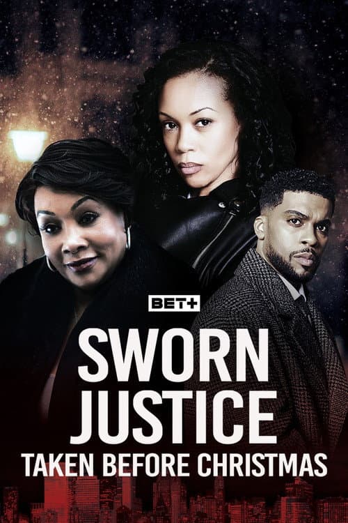 Poster for Sworn Justice: Taken Before Christmas