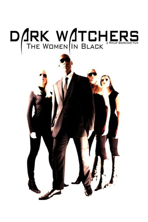 Poster for Dark Watchers: The Women in Black