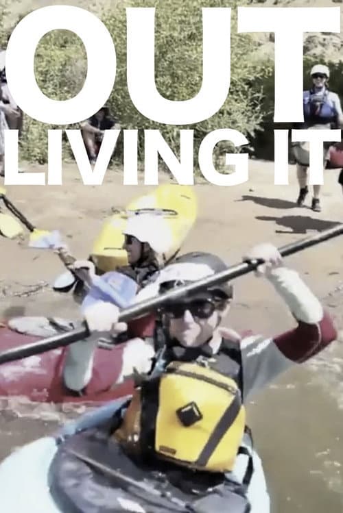Poster for Out Living It