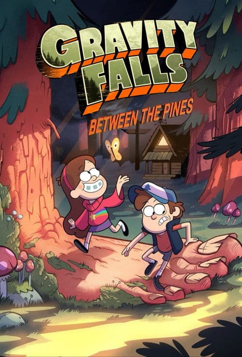Poster for Gravity Falls: Between the Pines