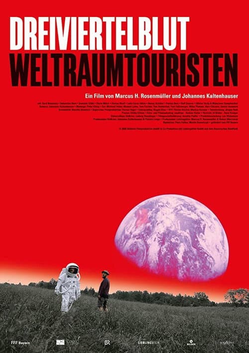 Постер до фільму «Dreiviertelblut - Weltraumtouristen»