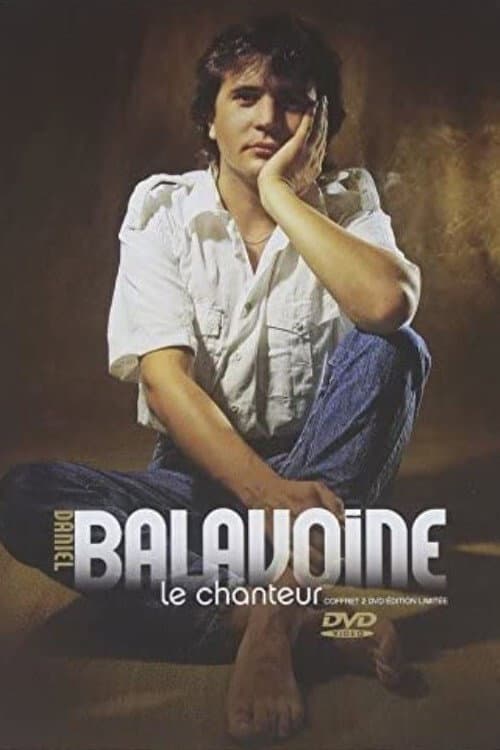 Poster for Daniel Balavoine - Le chanteur