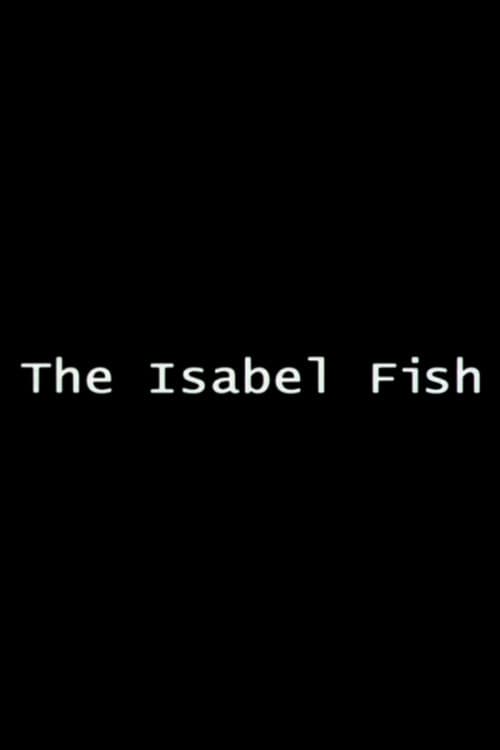Poster for The Isabel Fish