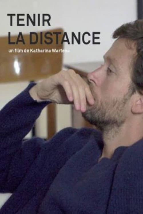 Poster for Tenir la distance