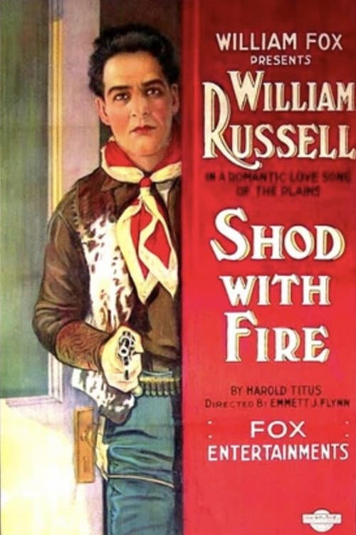 Постер до фільму «Shod with Fire»