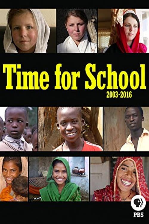 Poster for Time for School: 2003-2016