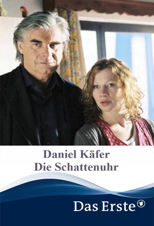 Poster for Daniel Käfer - Die Schattenuhr